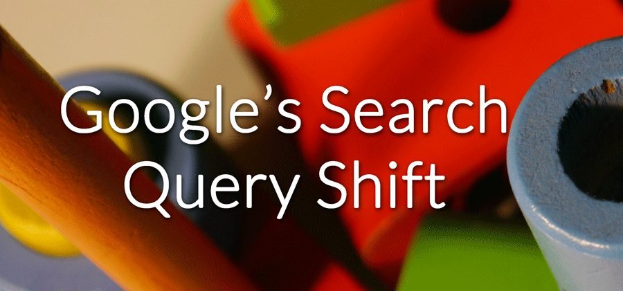 Google Search Query Change: What it Means for PPC Managers